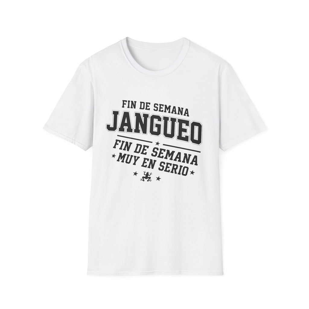 Fin de Semana Jangueo T-Shirt