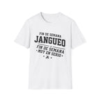 Fin de Semana Jangueo T-Shirt