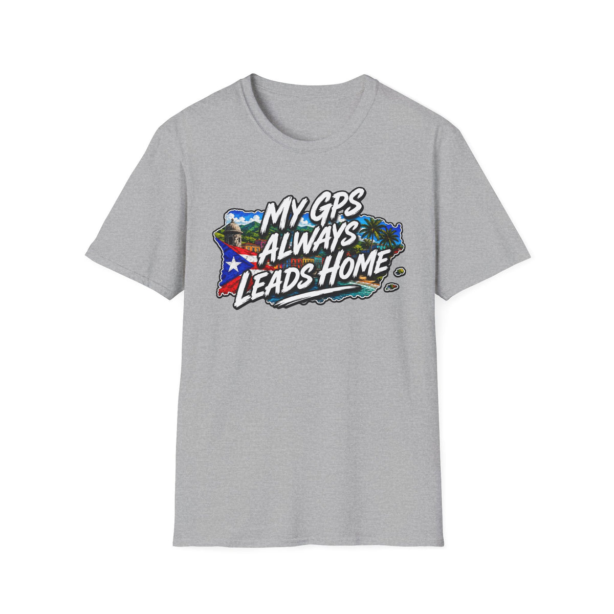 "My GPS Always Leads Home" T-Shirt
