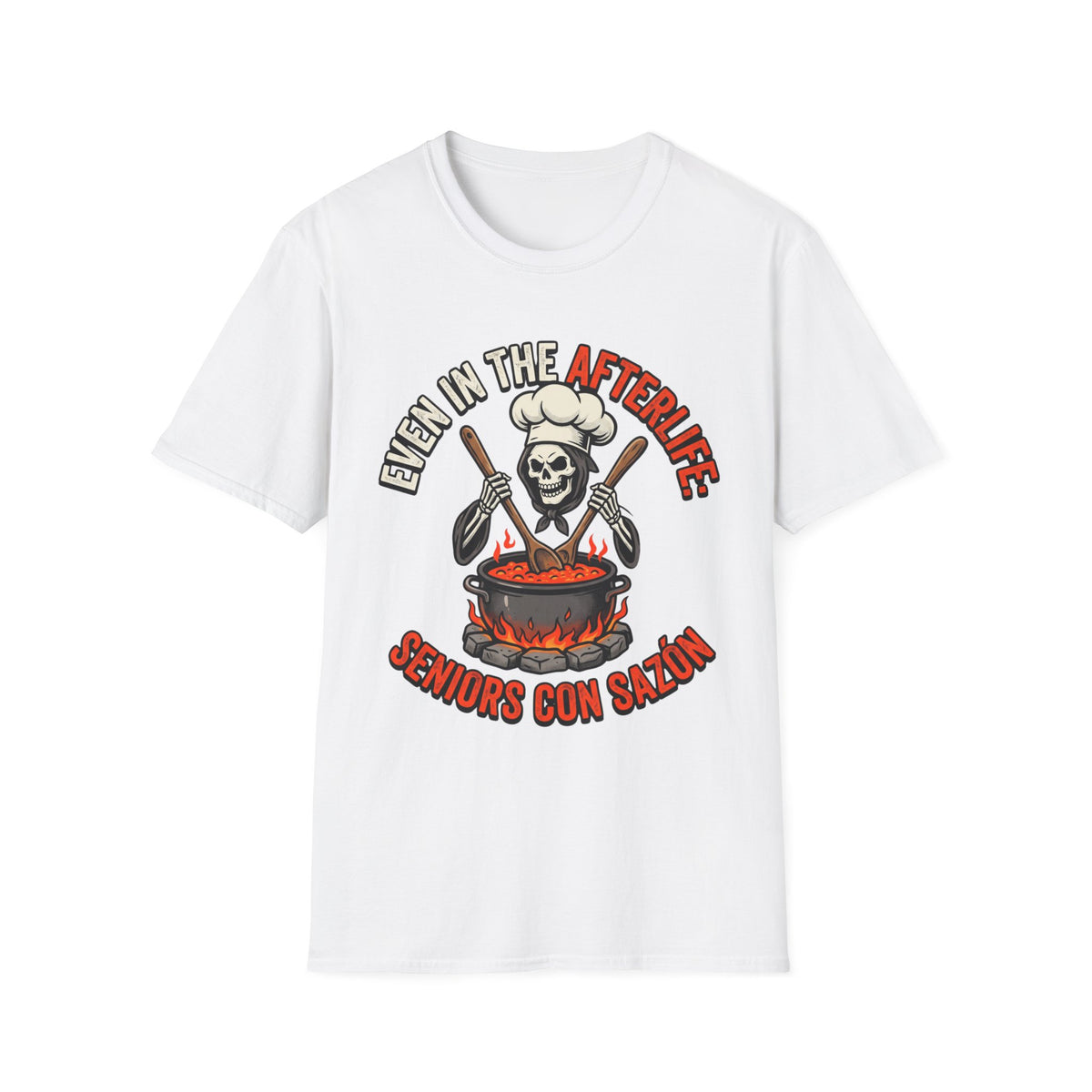 Even in the Afterlife Chef T-Shirt