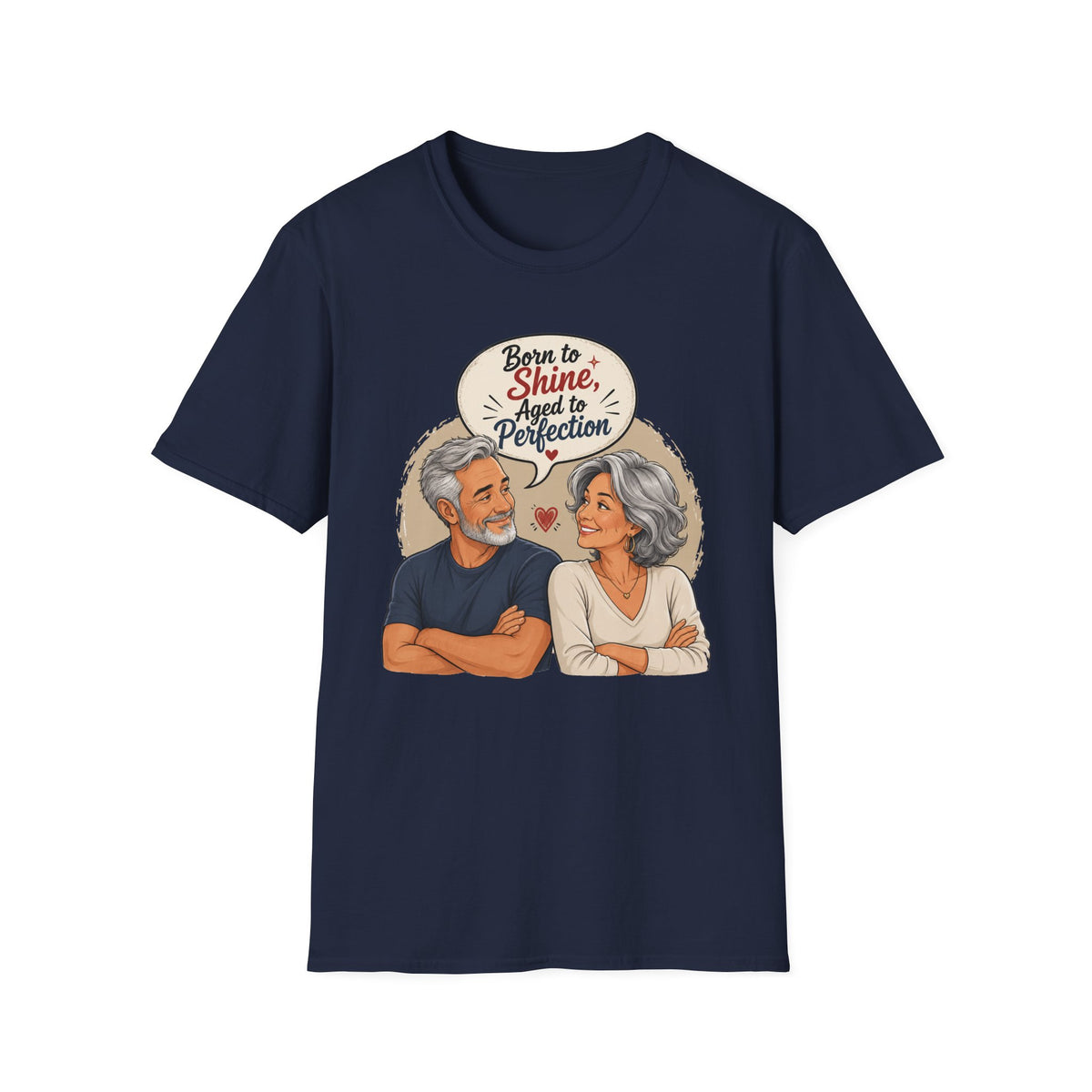Born to Shine, Aged to Perfection (Retro Senior Couple Graphic) T-Shirt
