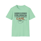 "Sobreviviendo con gracia " (Hebreos 4:16) T‑Shirt