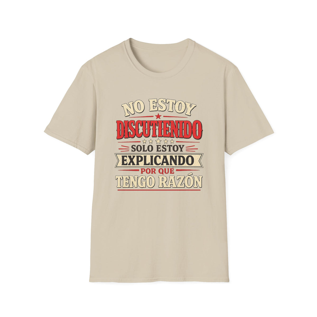 No Estoy Discutiendo Spanish Phrase T‑Shirt — "Solo Estoy Explicando" Graphic Tee