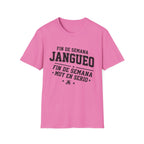 Fin de Semana Jangueo T-Shirt