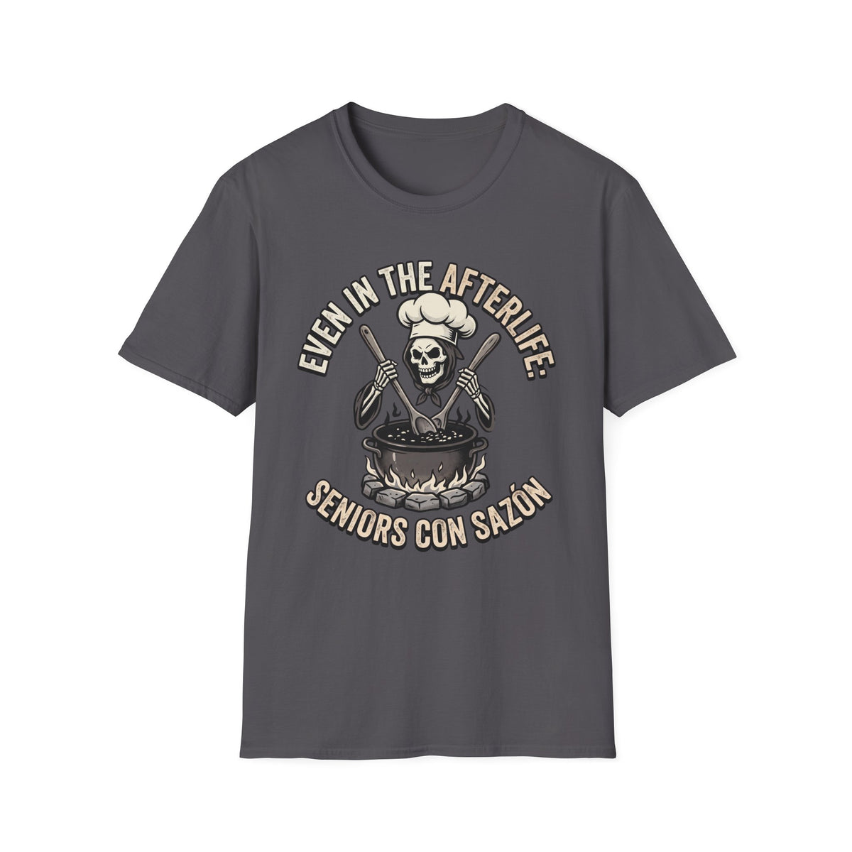 Even in the Afterlife Chef T-Shirt