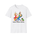 Salsa, Smile, Sweat=C T-Shirt