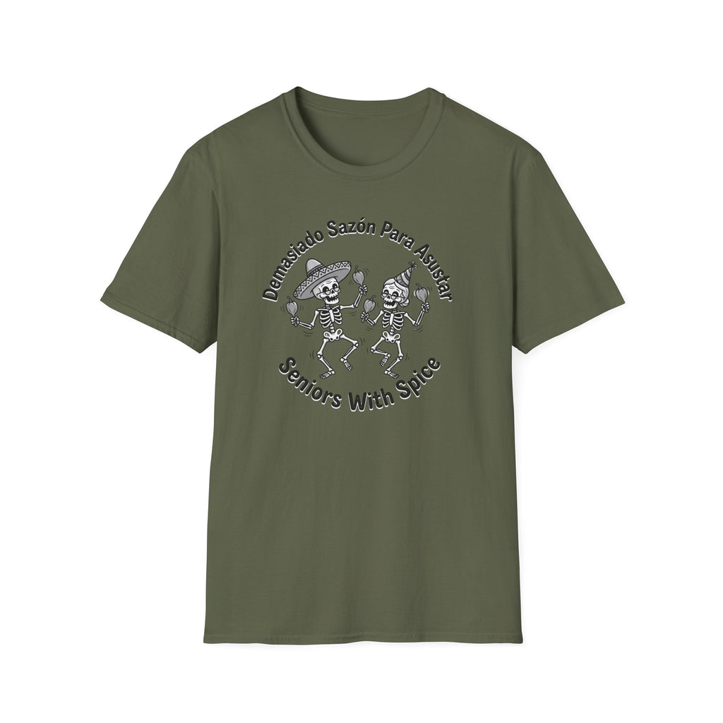 "Demasiado Sazón Para Asustar T-Shirt