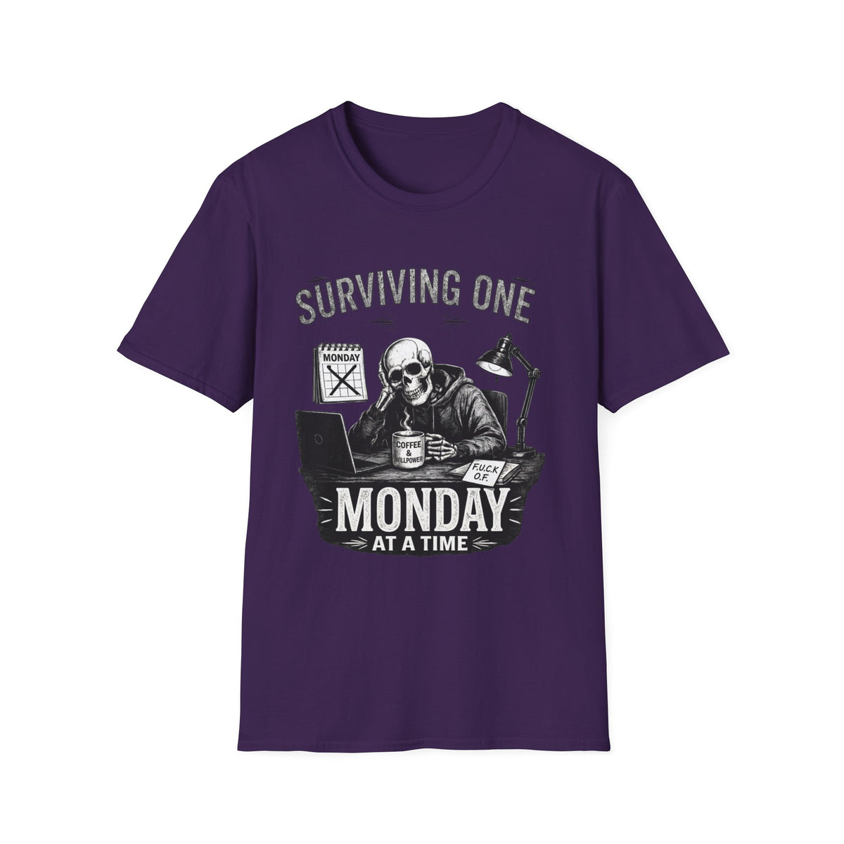 Surviving One Monday at a Time T-Shirt