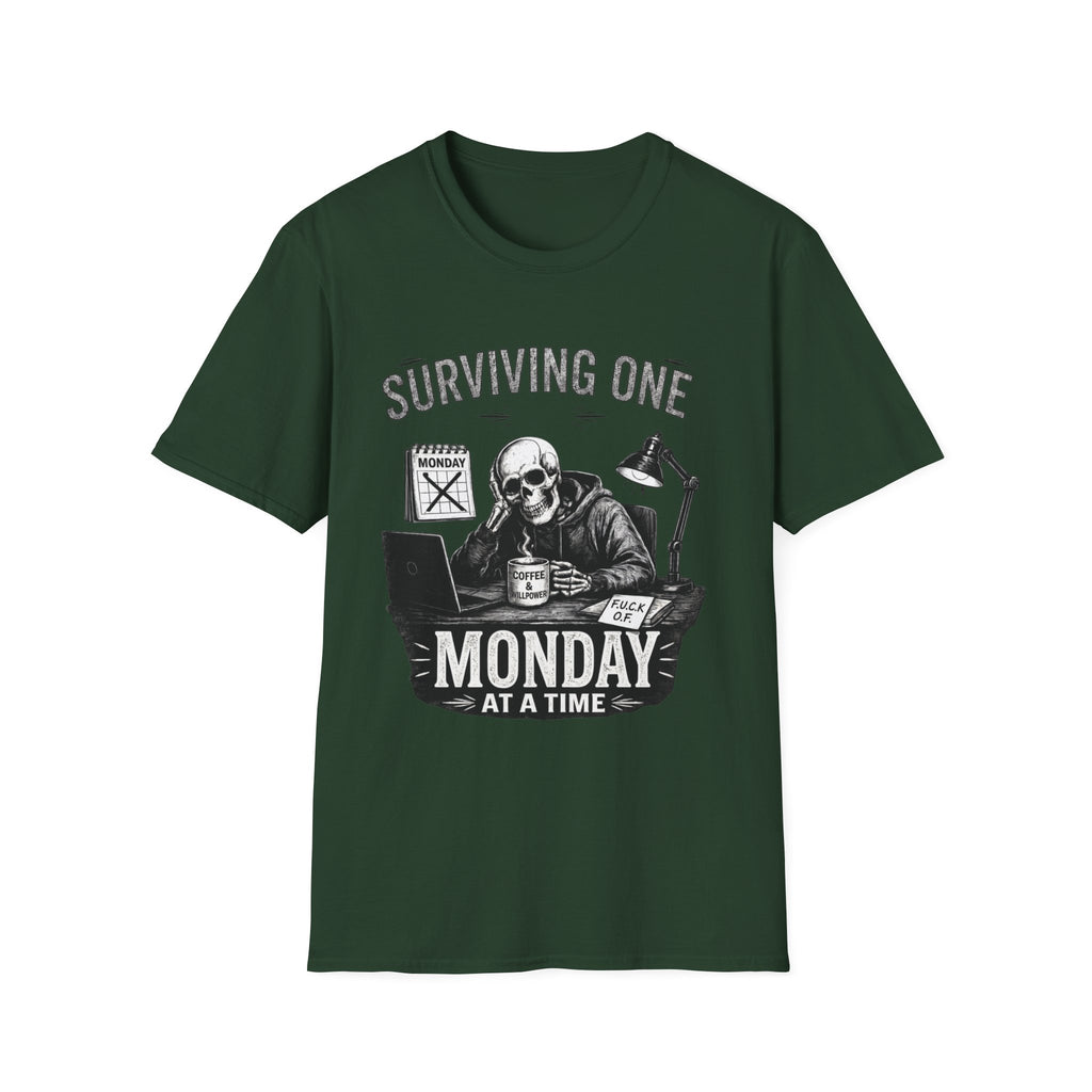 Surviving One Monday at a Time T-Shirt