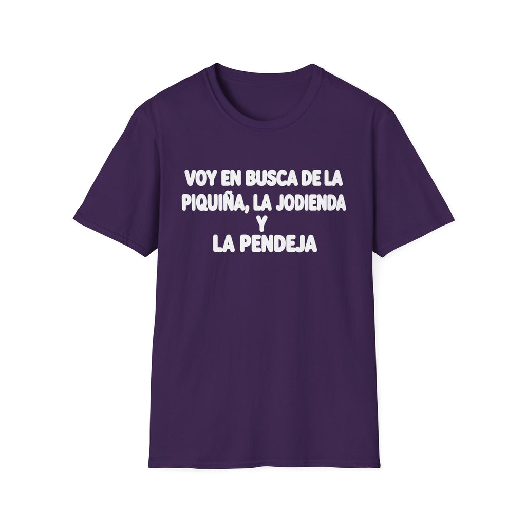 VOY EN BUSCA DE LA piquiña T-Shirt