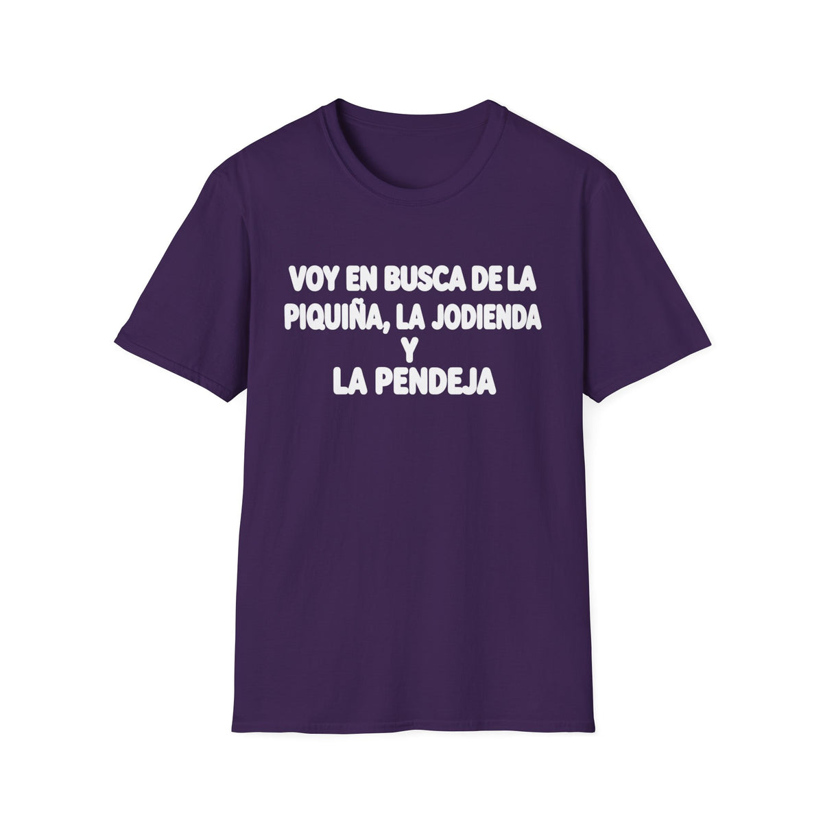 VOY EN BUSCA DE LA piquiña T-Shirt