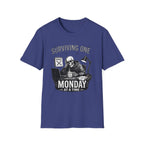 Surviving One Monday at a Time T-Shirt