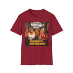 No Tengo Canas Tengo Sabiduría con Highlights T-Shirt | Seniors con Sazón design