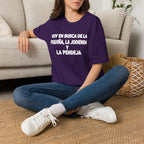 VOY EN BUSCA DE LA piquiña T-Shirt