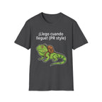 ¡Llego cuando llegue! (PR style) Iguana Graphic