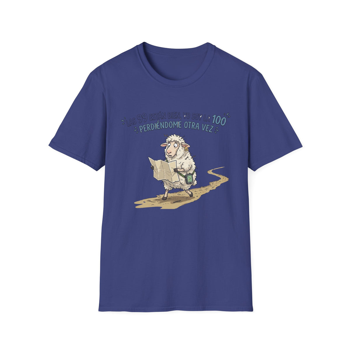"Las 99 están bien, yo soy la 100 ¿Perdiéndome otra vez?" T‑Shirt