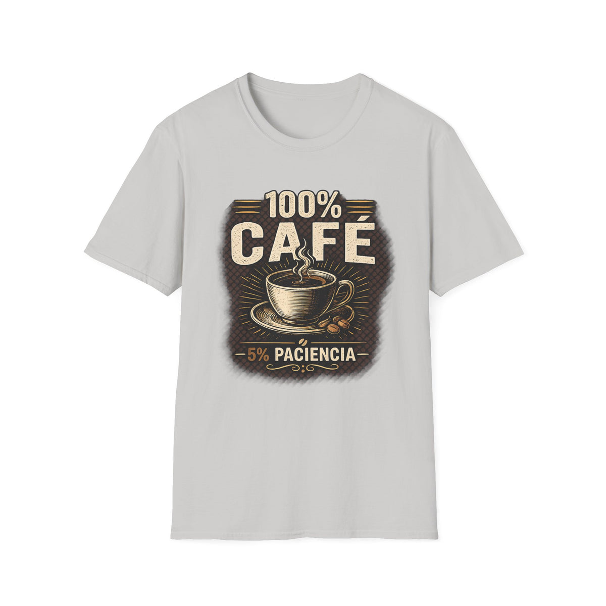 100% Cafe 5% Paciencia T-Shirt