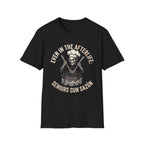 Even in the Afterlife Chef T-Shirt