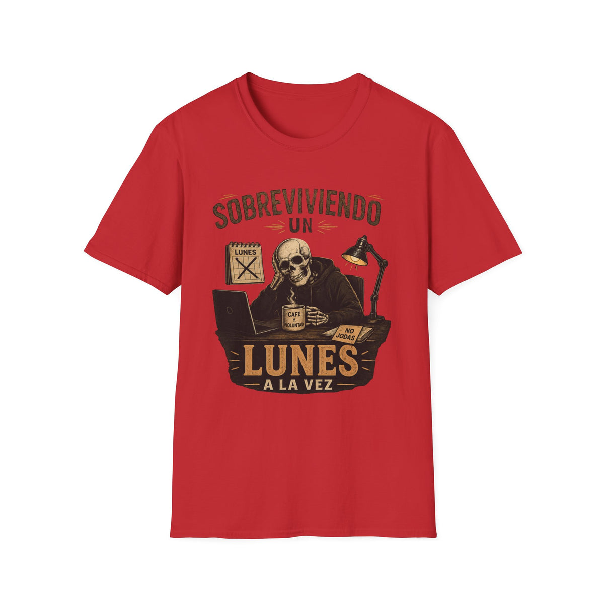 "Sobreviviendo un Lunes a la Vez" T-Shirt
