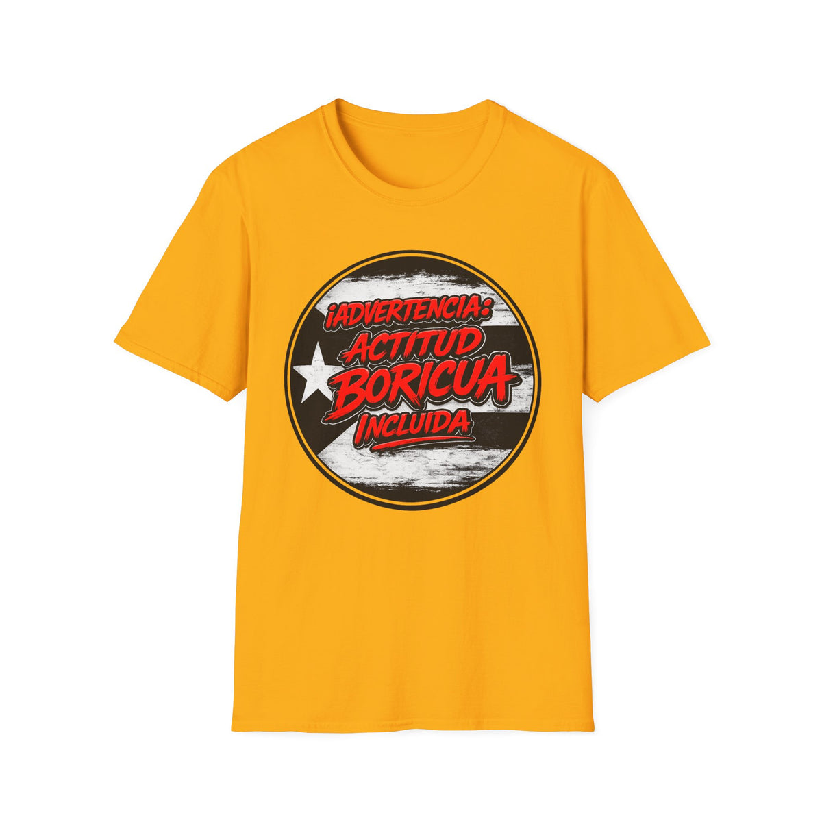 Advertencia Actitud Boricua T-Shirt | Puerto Rican pride graphic tee