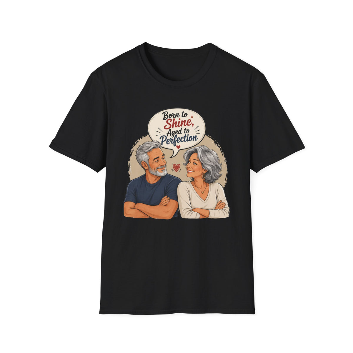Born to Shine, Aged to Perfection (Retro Senior Couple Graphic) T-Shirt