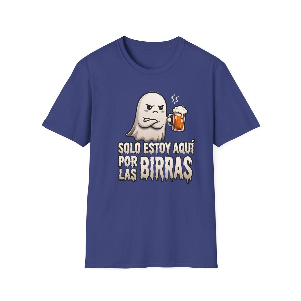 "Solo Estoy Aquí Por La Birras"  T-Shirt