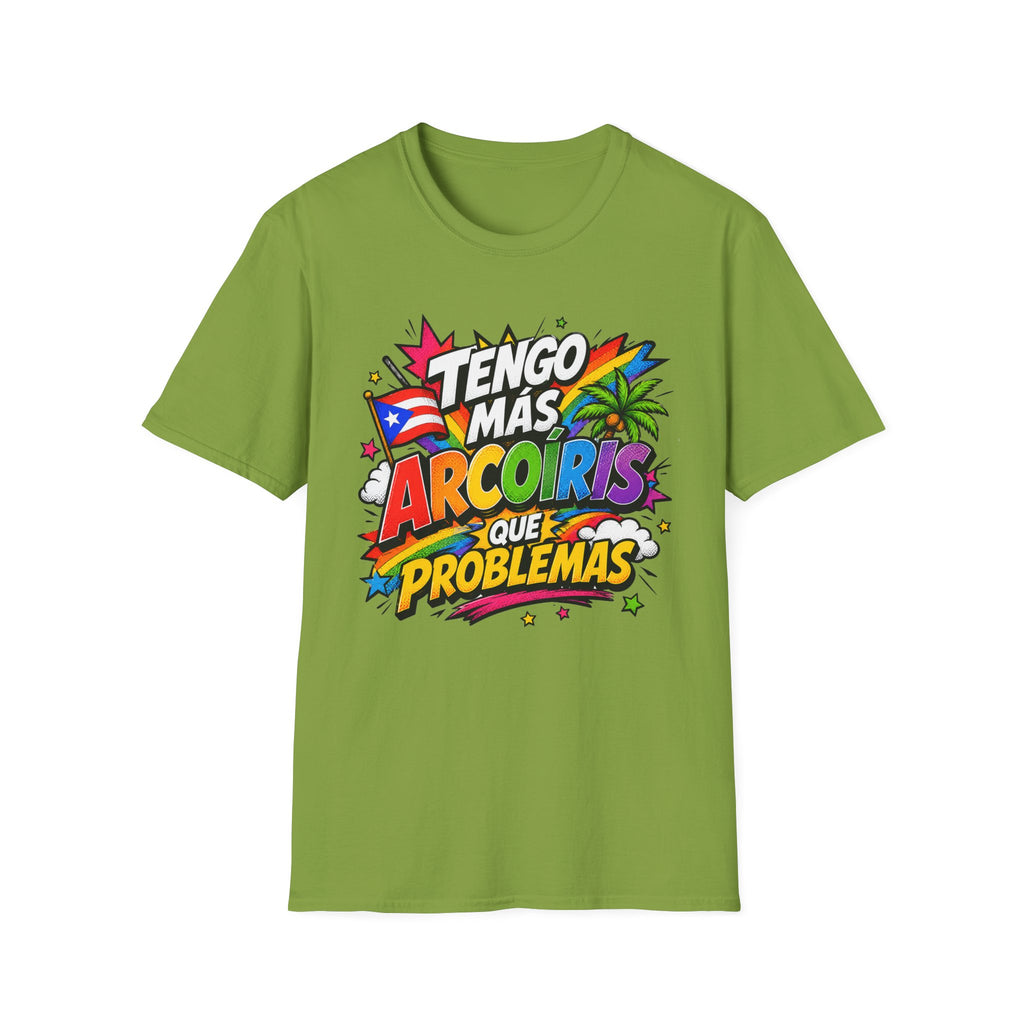 Tengo Mas Arcoiris Que Problemas T-Shirt