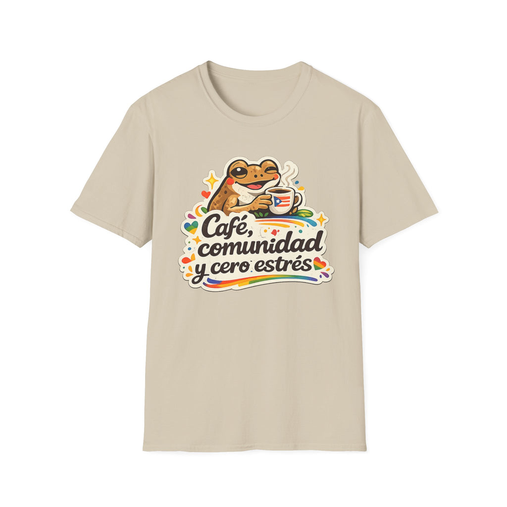 “Café, comunidad y cero estrés” Frog Coffee T-Shirt