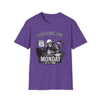 Surviving One Monday at a Time T-Shirt