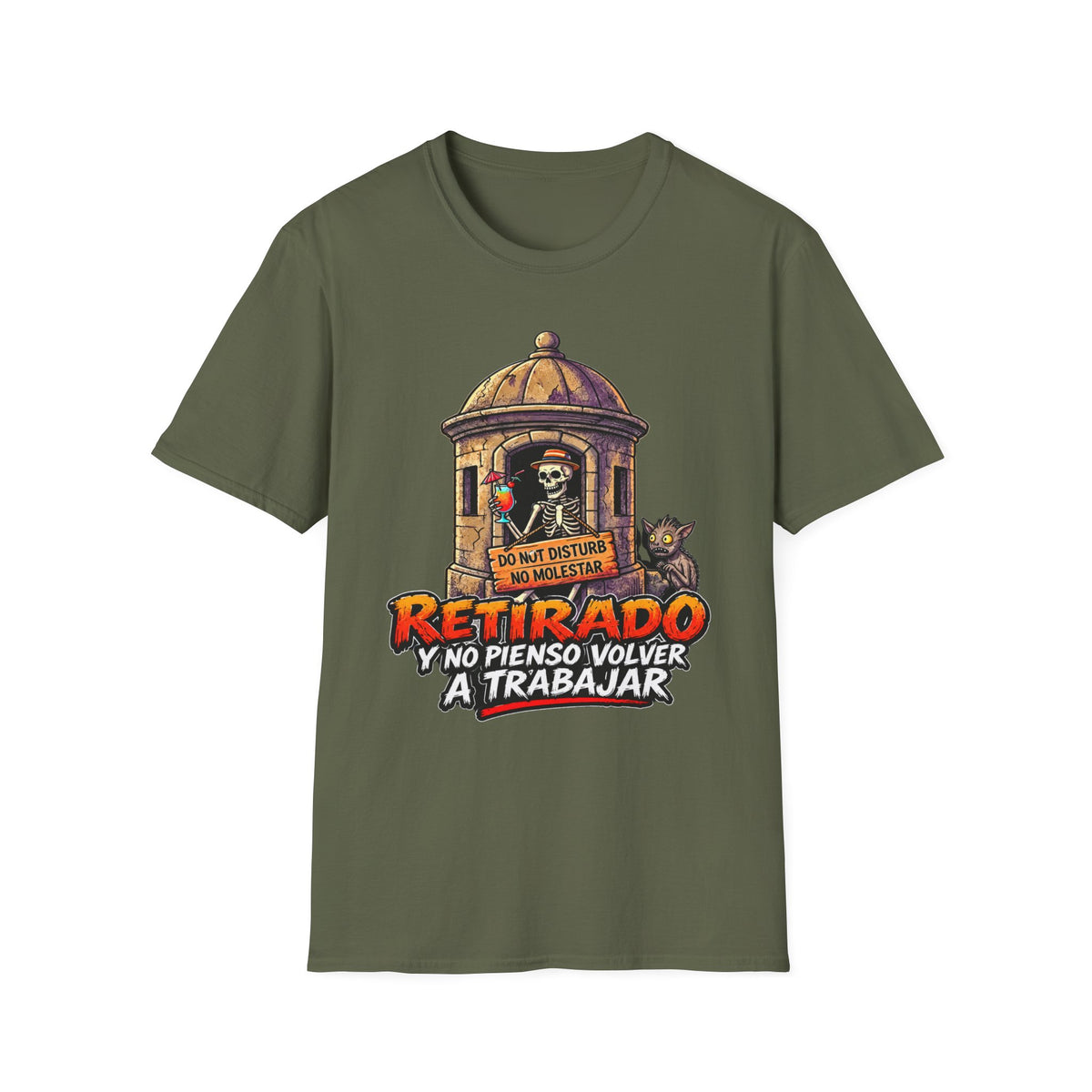 “Retirado: Ya no Pienso Volver a Trabajar” T-Shirt —