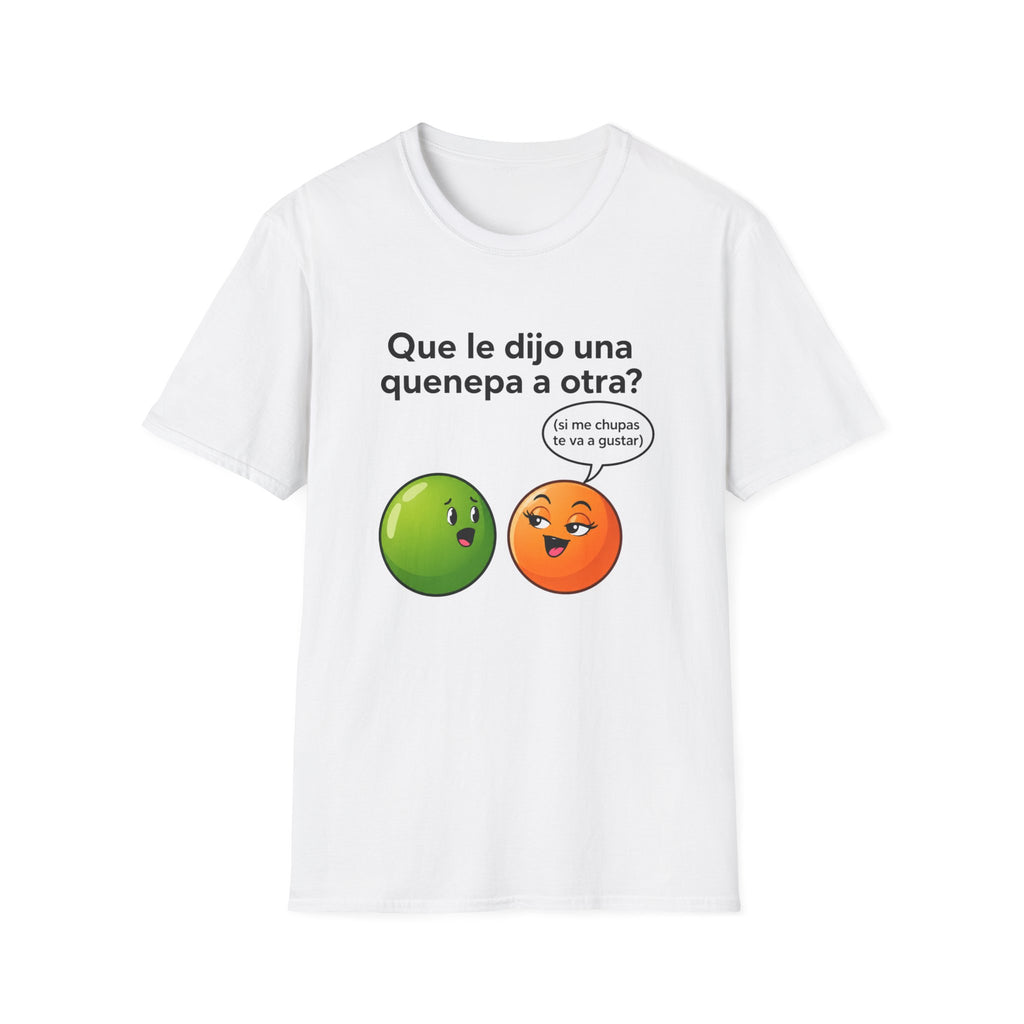 Que le dijo una quenepa a otra? T-Shirt