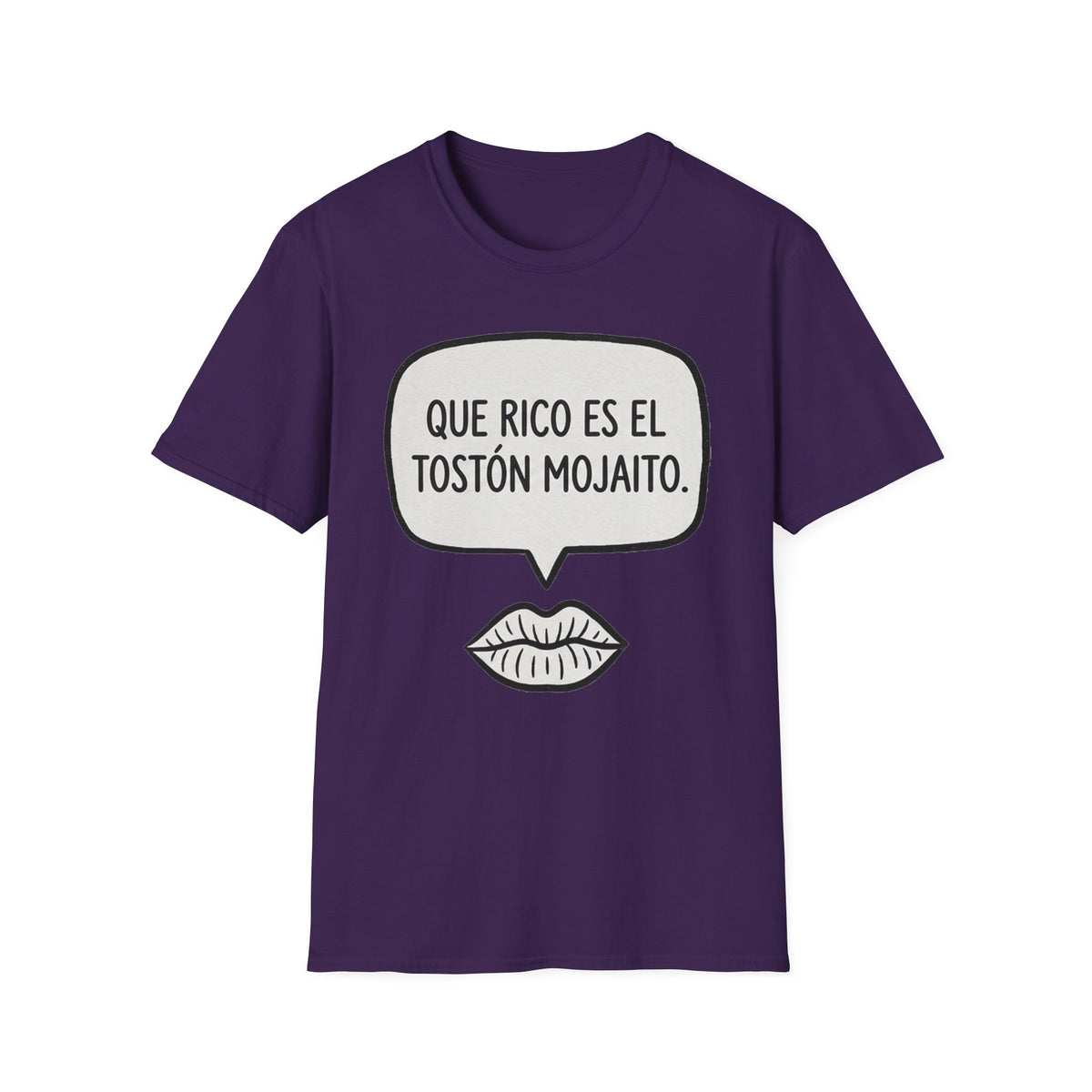 "Que rico es el tostón mojaito." Spanish Graphic T-Shirt