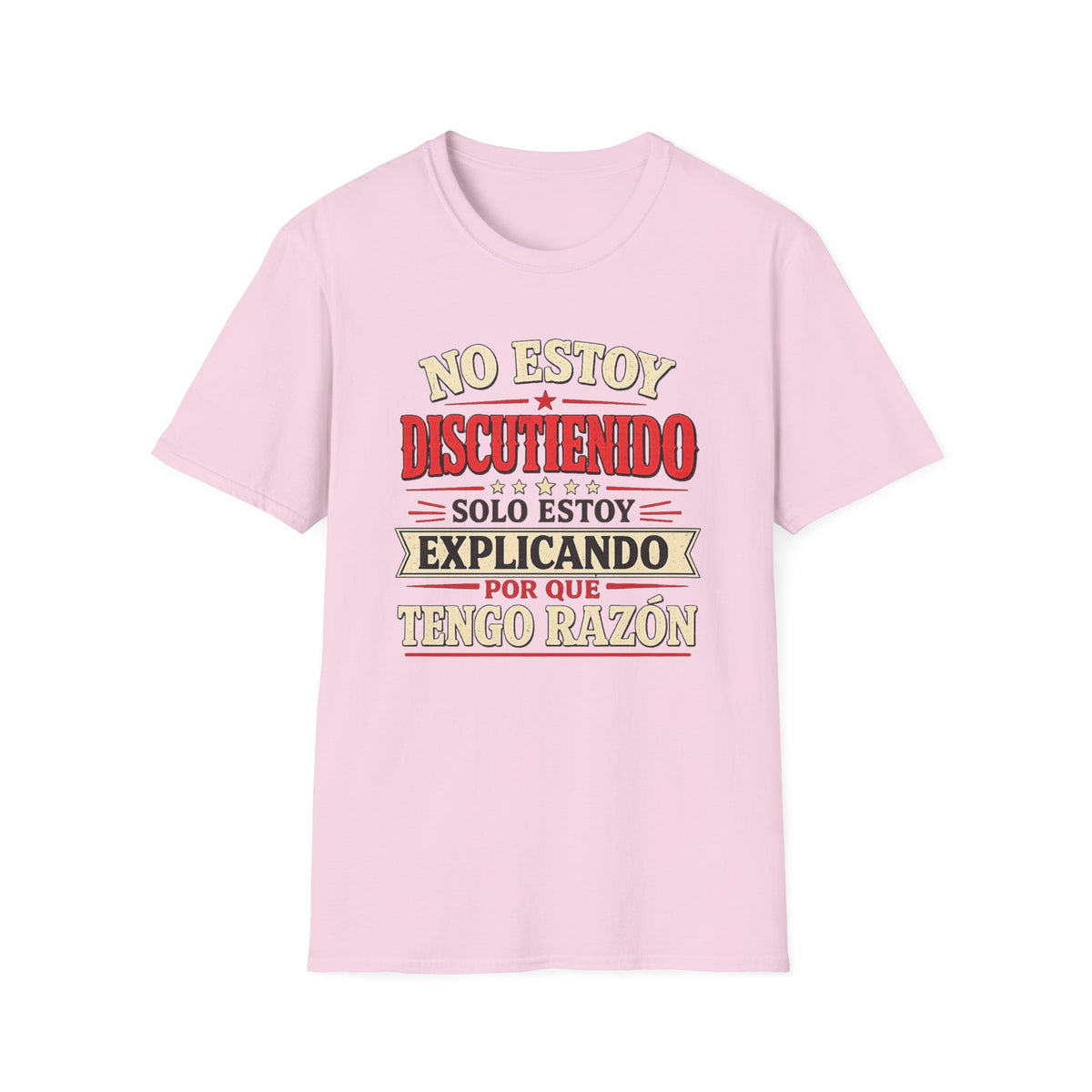 No Estoy Discutiendo Spanish Phrase T‑Shirt — "Solo Estoy Explicando" Graphic Tee