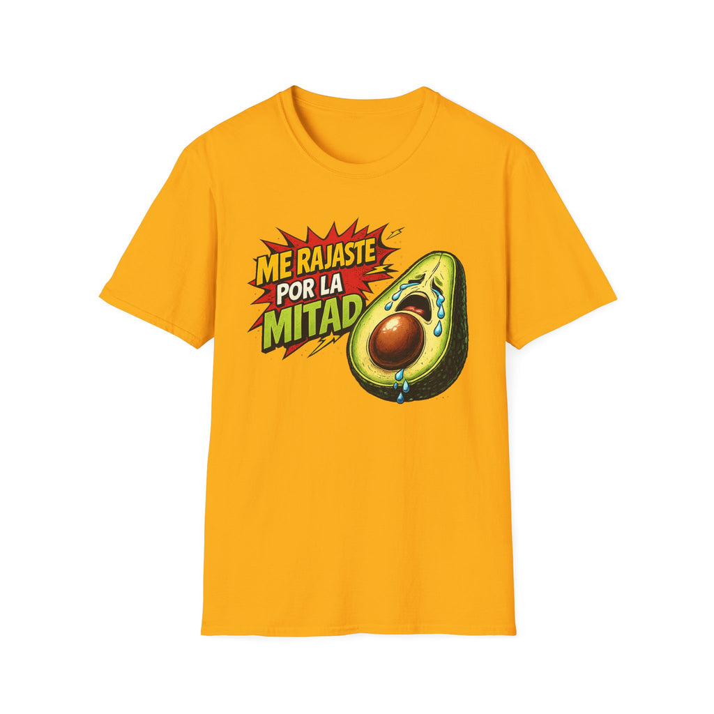 Me Rajaste Por La Mitad Avocado T-Shirt — Funny Spanish Heartbreak Graphic Tee