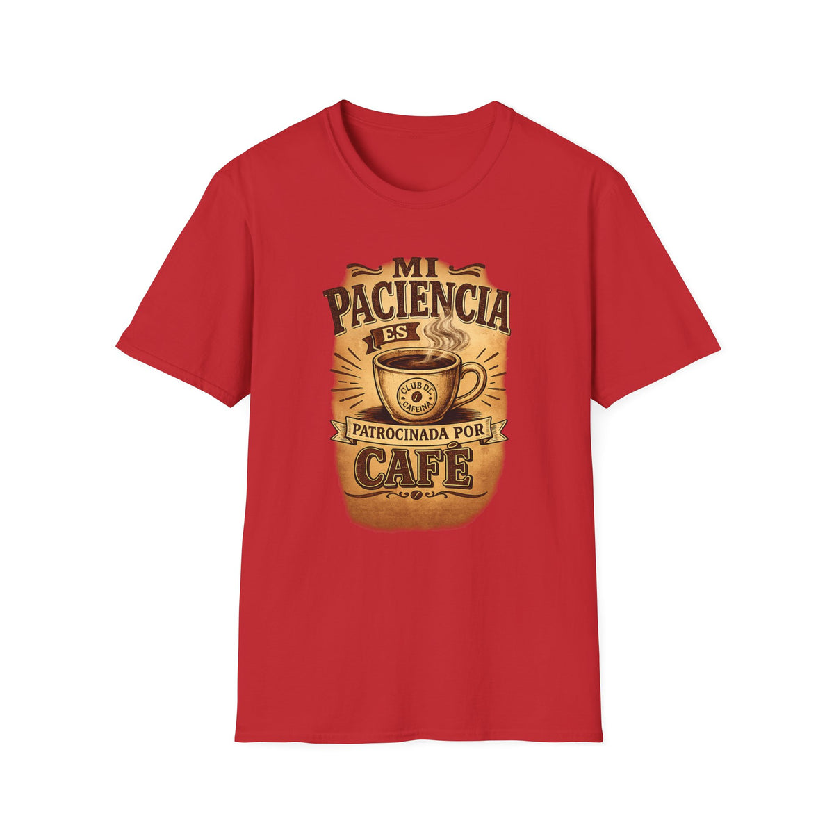 Mi Paciencia Es Patrocinada Por Café T-Shirt