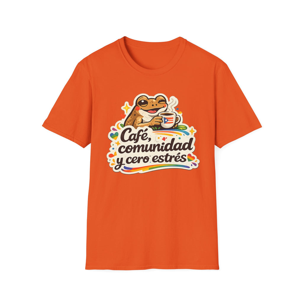 “Café, comunidad y cero estrés” Frog Coffee T-Shirt
