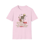 “Spooky? Nah. T-Shirt