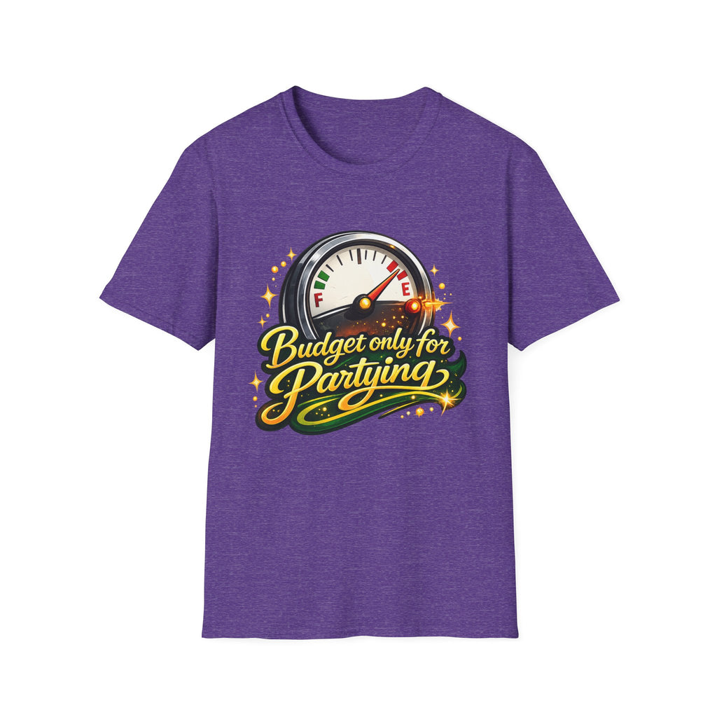 T-Shirt — "Budget Only for Partying" Fuel Gauge Graphic Tee