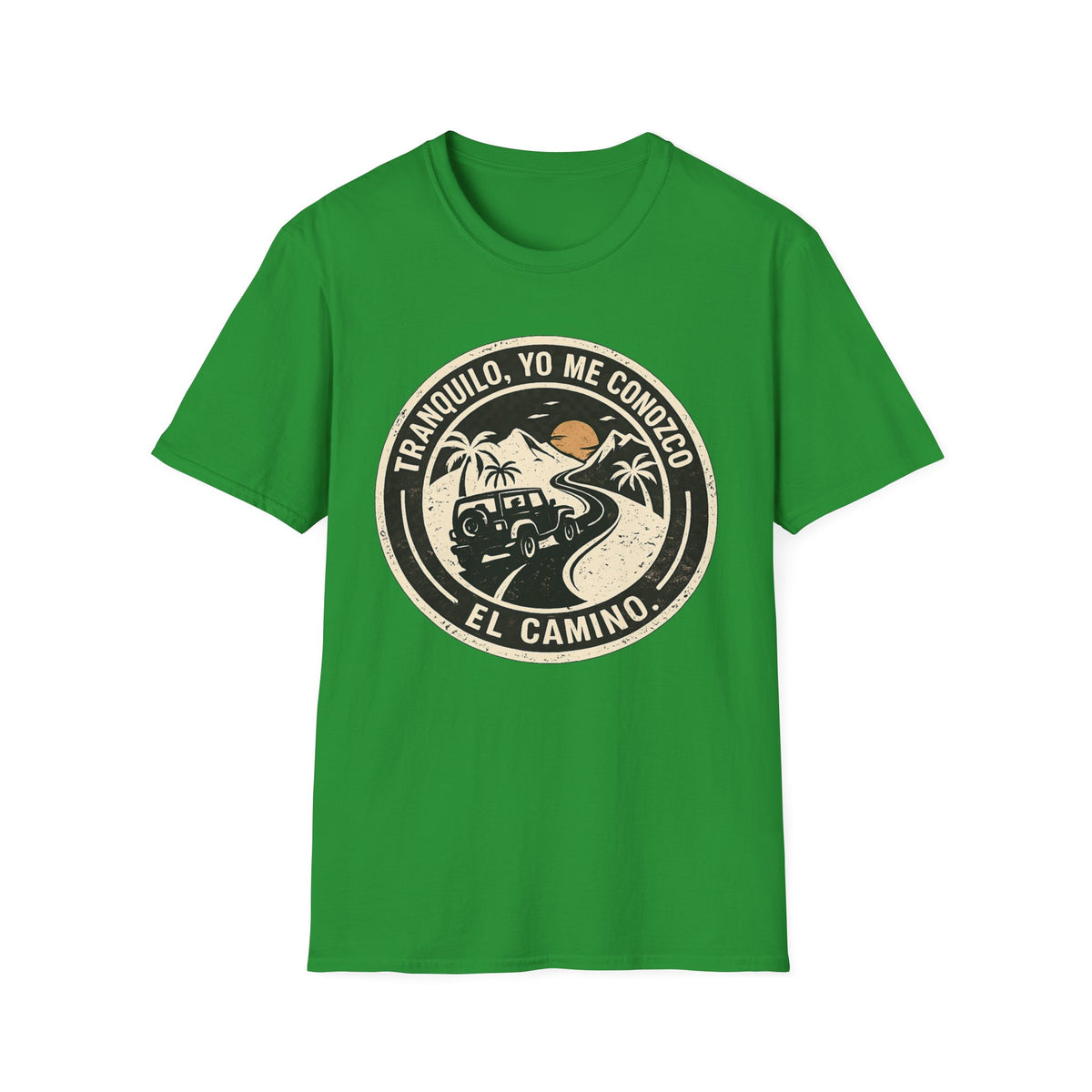 Tranquilo, Yo me conozco El camino T-shirt