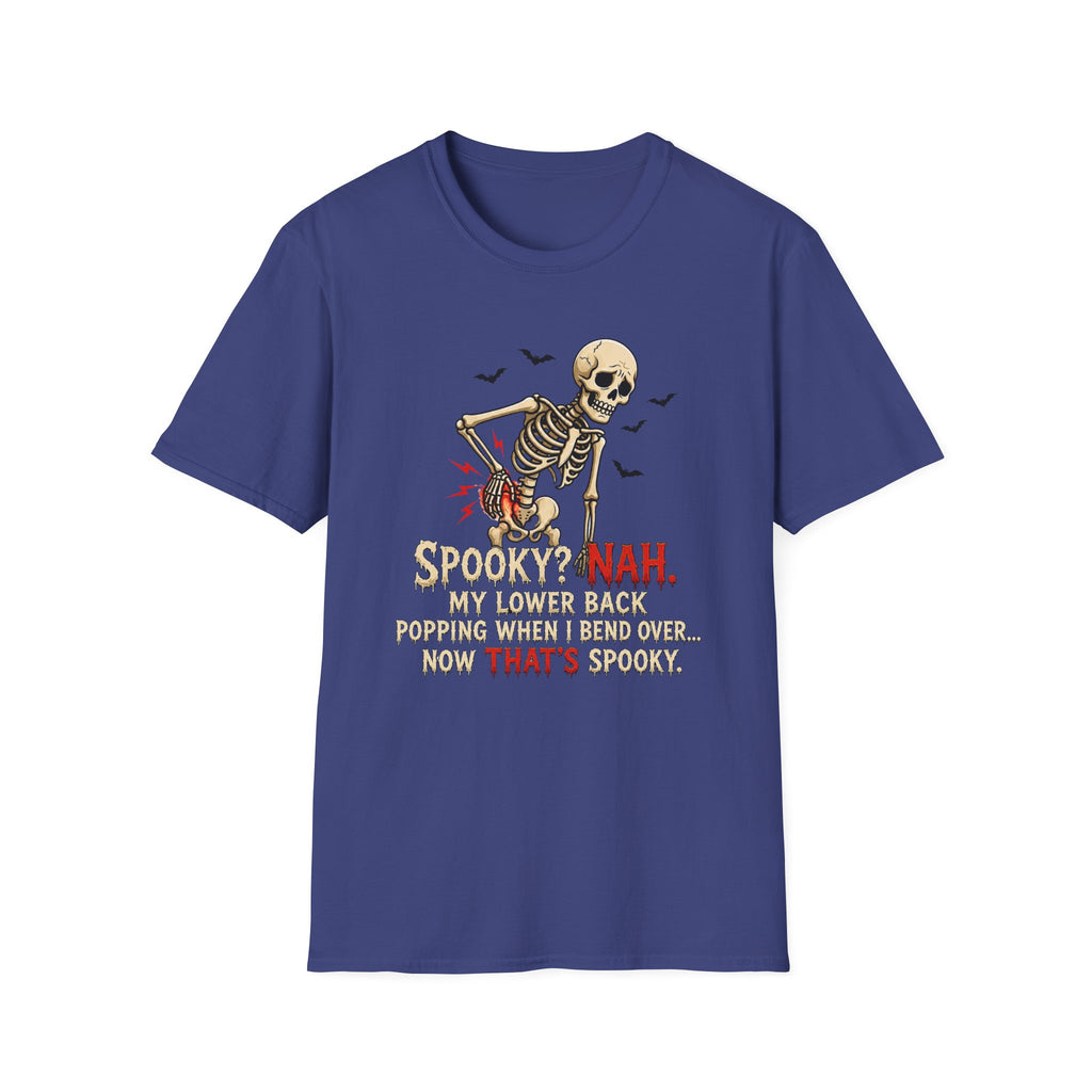 “Spooky? Nah. T-Shirt