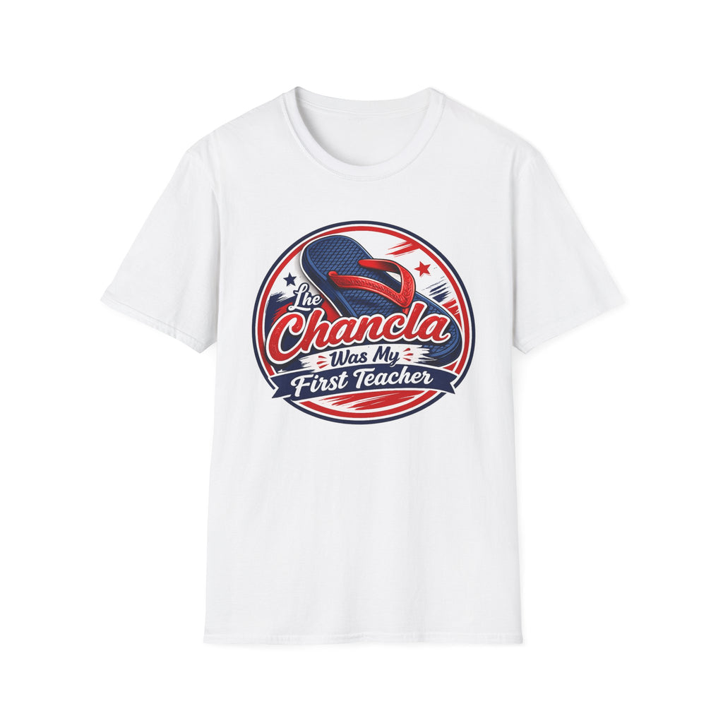 The Chancla Was My First Teacher T-Shirt | Funny Retro Sneaker Graphic