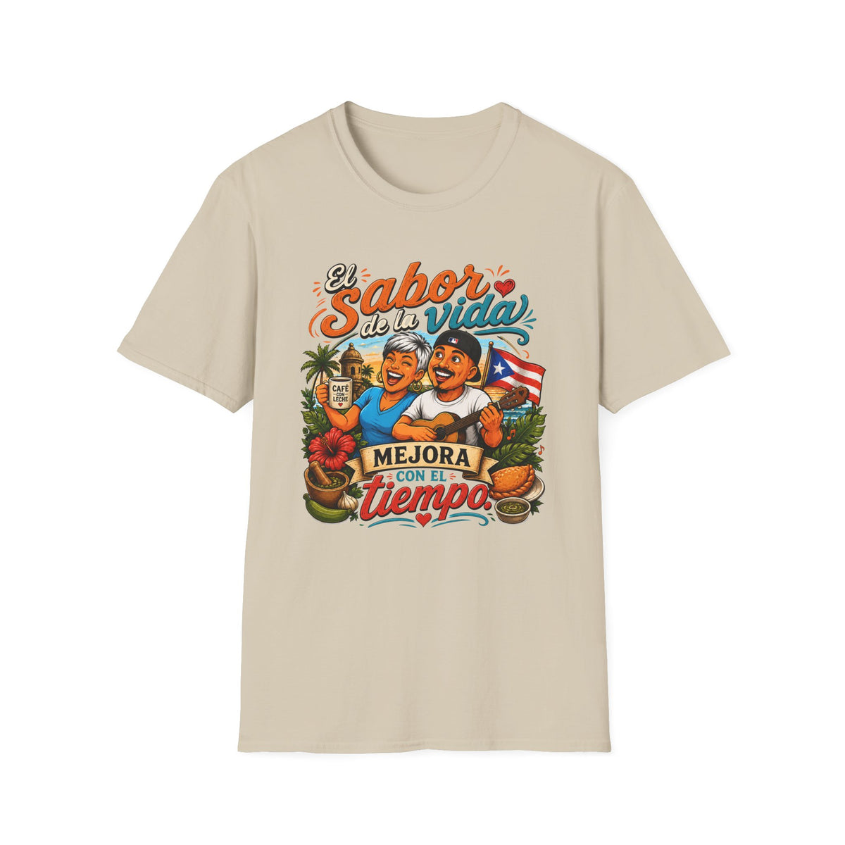 "El Sabor de la Vida Mejora Con Tiempo" Puerto Rican Pride T-Shirt