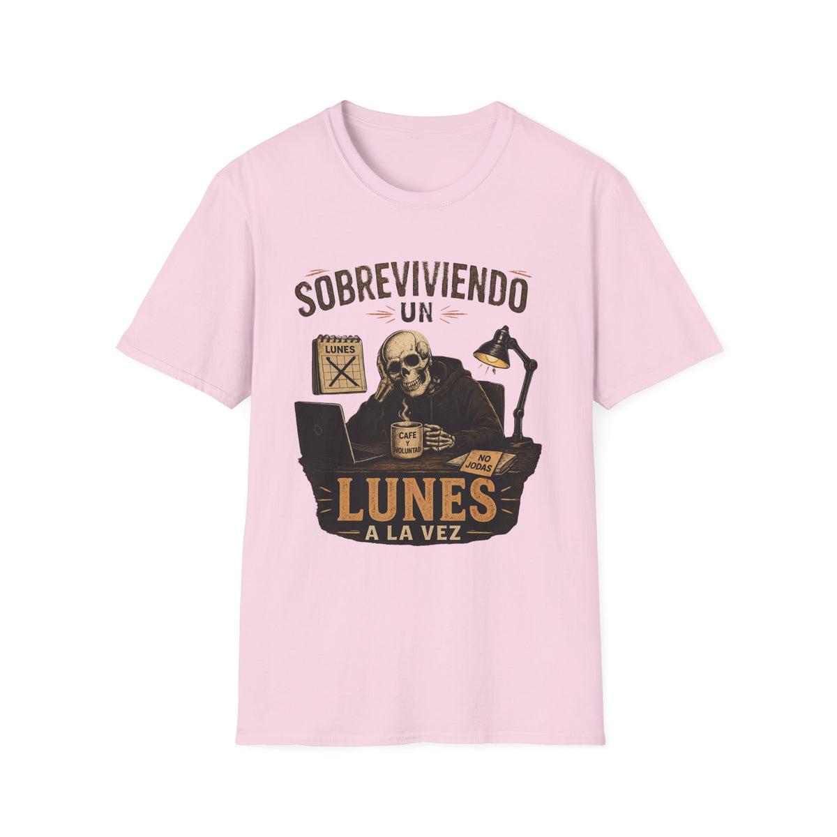 "Sobreviviendo un Lunes a la Vez" T-Shirt