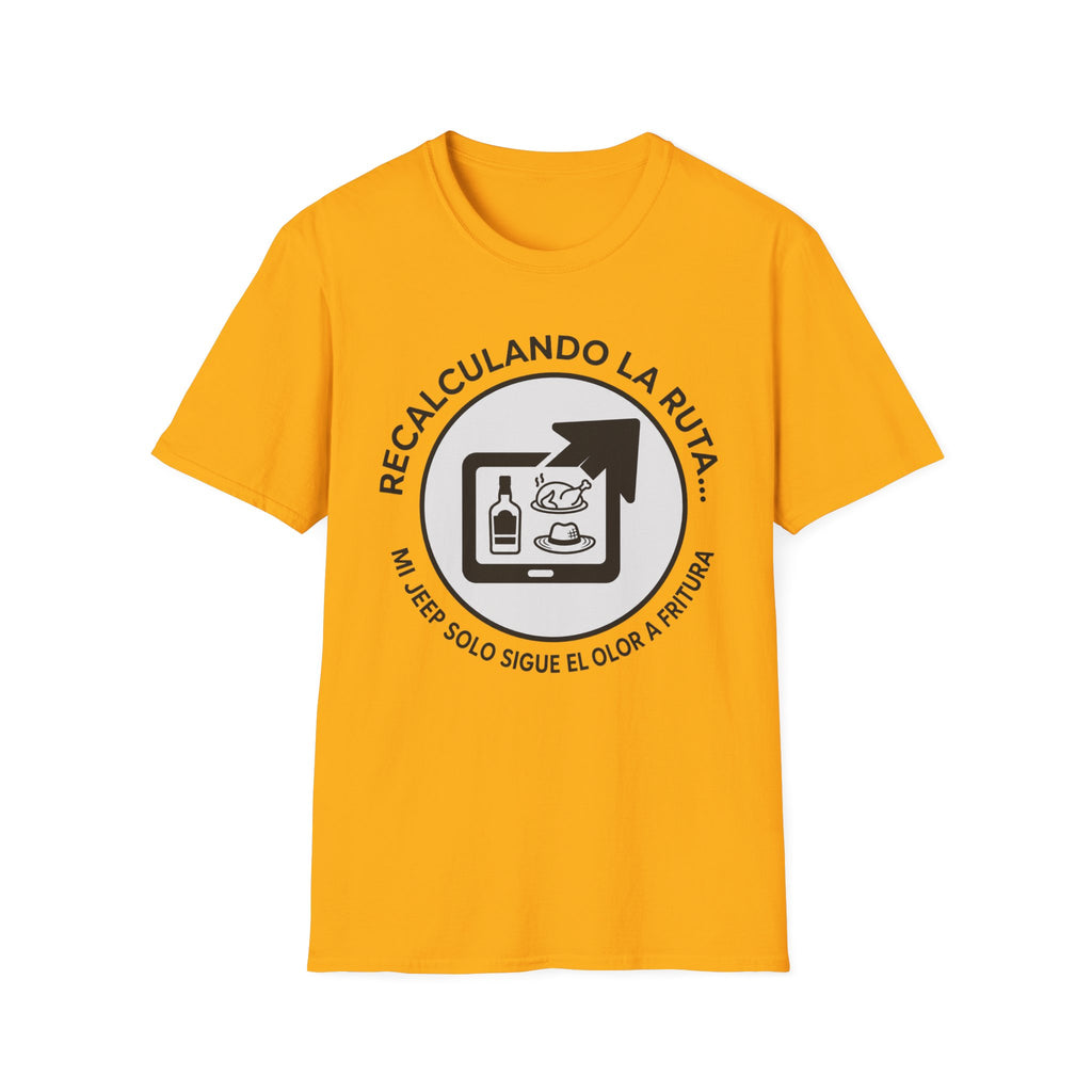 Recalculando La Ruta T-Shirt