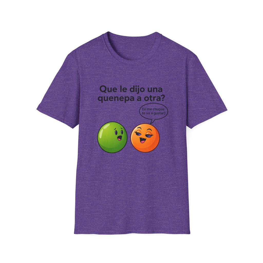 Que le dijo una quenepa a otra? T-Shirt