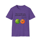 Que le dijo una quenepa a otra? T-Shirt