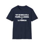 VOY EN BUSCA DE LA piquiña T-Shirt