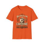Running on Caffeine T-Shirt