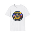 Seniors With Spice Funny Retirement/Grandparents Tee (Seniors With Spice)