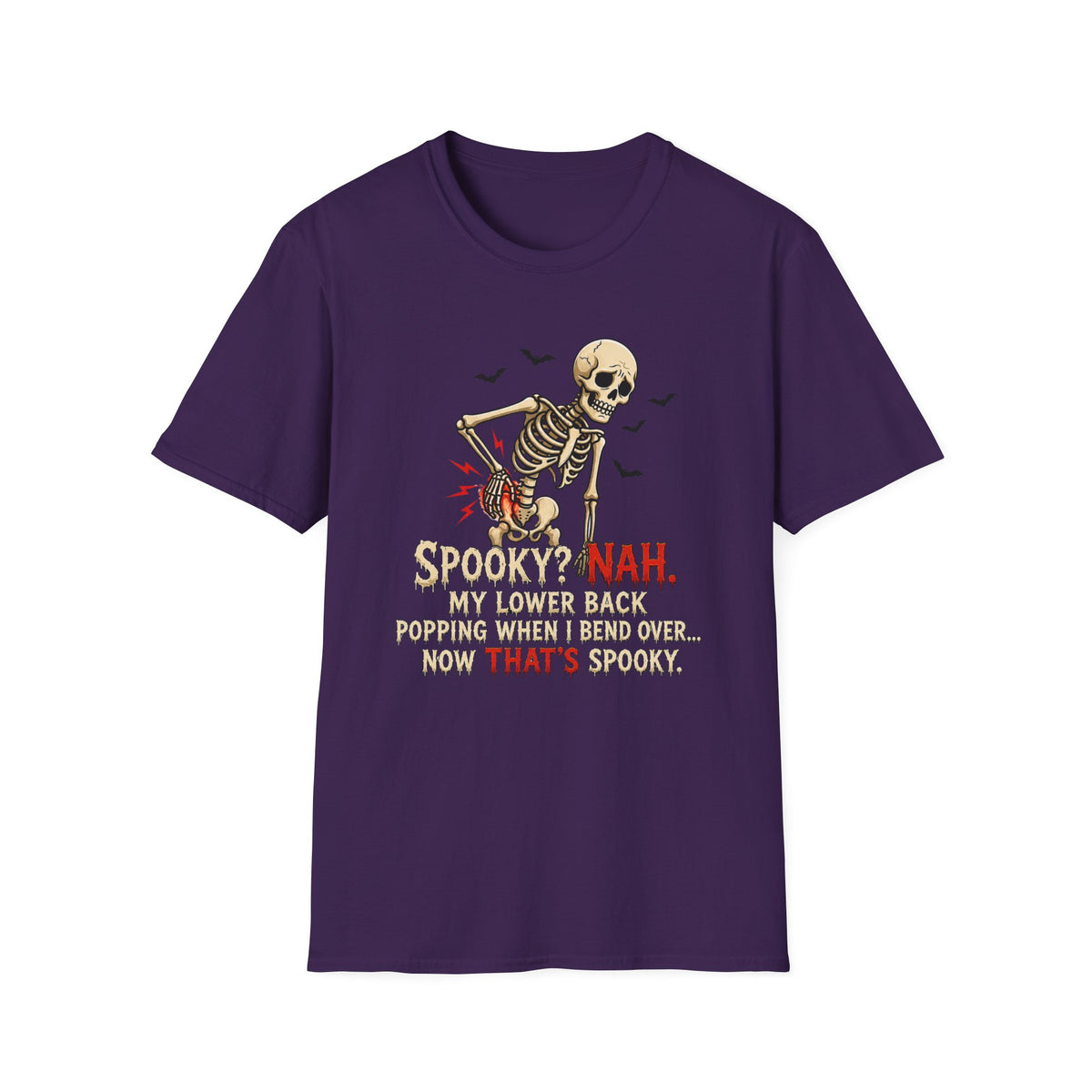 “Spooky? Nah. T-Shirt